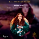 B. J. Harrison Reads Herland - eAudiobook
