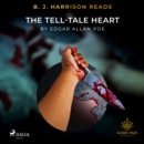 B. J. Harrison Reads The Tell-Tale Heart - eAudiobook