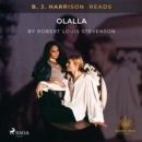 B. J. Harrison Reads Olalla - eAudiobook
