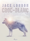 Croc-Blanc - eBook