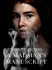 A Madman's Manuscript - eBook