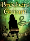 The Hazel Branch - eBook