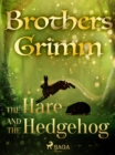The Hare and the Hedgehog - eBook
