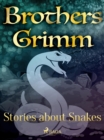 Stories about Snakes - eBook