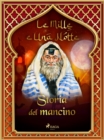 Storia del mancino (Le Mille e Una Notte 30) - eBook