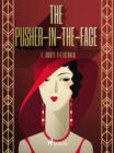 The Pusher-in-the-Face - eBook