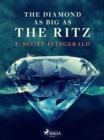 The Diamond as Big as the Ritz - eBook