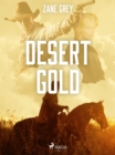 Desert Gold - eBook