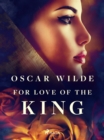 For Love of the King - eBook