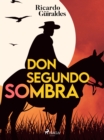 Don Segundo Sombra - eBook