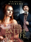 The Battle of Life - eBook