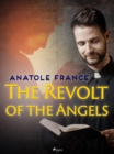 The Revolt of the Angels - eBook