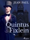 Quintus Fixlein - eBook