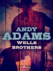Wells Brothers - eBook