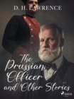 The Prussian Officer and Other Stories - eBook