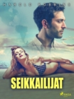 Seikkailijat - eBook