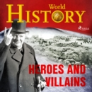 Heroes and Villains - eAudiobook