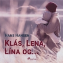 Klas, Lena, Lina og ... - eAudiobook