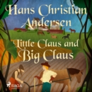 Little Claus and Big Claus - eAudiobook