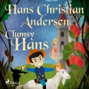 Clumsy Hans - eAudiobook