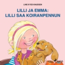 Lilli ja Emma: Lilli saa koiranpennun - eAudiobook