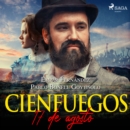 Cienfuegos, 17 de agosto - eAudiobook