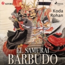 El samurai barbudo - eAudiobook