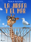 La jirafa y el mar - eBook