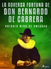 La adversa fortuna de don Bernardo de Cabrera - eBook