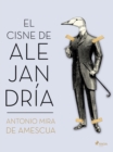 El cisne de Alejandria - eBook