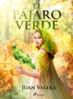 El pajaro verde - eBook