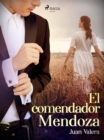 El comendador Mendoza - eBook