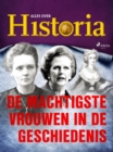 De machtigste vrouwen in de geschiedenis - eBook