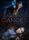 The Marquise De Ganges - eBook