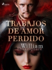 Trabajos de amor perdido - eBook