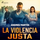 La violencia justa - eAudiobook