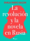 La revolucion y la novela en Rusia - eBook