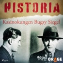 Kasinokungen Bugsy Siegel - eAudiobook