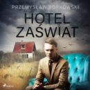 Hotel Zaswiat - eAudiobook