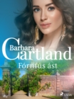 Fornfus ast (Hin eilifa seria Barboru Cartland 1) - eBook