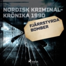 Fjarrstyrda bomber - eAudiobook