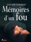 Memoires d'un Fou - eBook