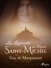 La Legende du Mont-Saint-Michel - eBook