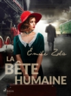 La Bete Humaine - eBook