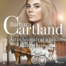 Astin blomstrar a ollum aldursskeiðum (Hin eilifa seria Barboru Cartland 7) - eAudiobook