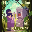 The Child in the Grave - eAudiobook
