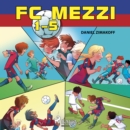 FC Mezzi 1-5 - eAudiobook