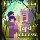 Lapsi haudassa - eAudiobook