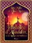 Histoire d'Aladdin, ou la Lampe merveilleuse - eBook