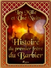 Histoire du premier frere du Barbier - eBook